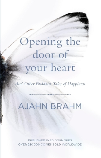 Ajahn Brahm Opening the Door of Your Heart (Tascabile)