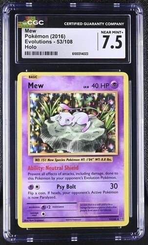 Mew *CGC 7.5* Holo *Evolutions* #53 *2016* Pokemon