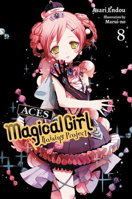 Magical Girl Raising Project, Vol. 8 (light novel) | Asari Endou (u. a.) | Buch