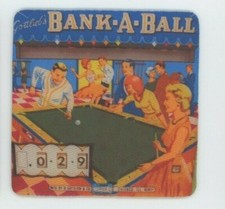 Bank A Ball vintage Pinball Machine  COASTER  -  Billiards Pool