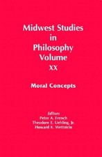 Midwest Studies in Philosophy: Moral Concepts by Uehling, Theodore E.
