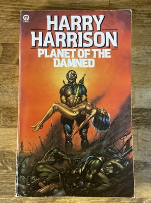  Planet of the Damned (Brion Brandd #1) By HARRY HARRISON 1980 Vintage Sci-Fi