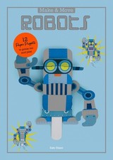 Sato Hisao Make and Move: Robots (Paperback) Parionettes (UK IMPORT)