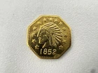 1852 California Gold(?) Indian Head Octagonal Token/Coin, Center star On Reverse