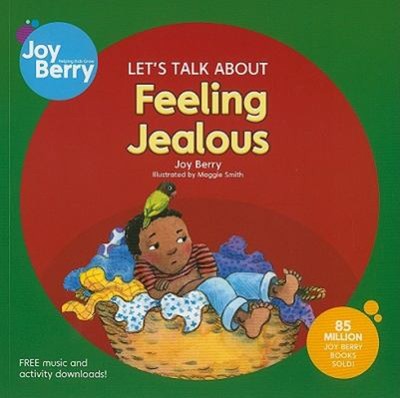 Let's Talk about Feeling Jealous Paperback Joy Berry