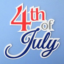 4th Of July USA Independence Title Paper Die Cut Scrapbook Embellishment