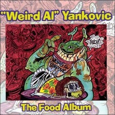 WEIRD AL YANKOVIC : THE FOOD ALBUM (CD) DISC+FRONT&BACK CVR ART-NO CASE-VG