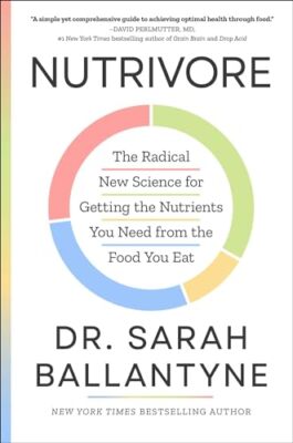 Nutrivore The Radical New Scie - Hardcover - GOOD