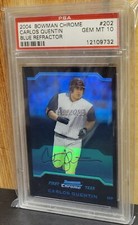 2004 BOWMAN CHROME AUTOGRAPH BLUE REFRACTOR #202 CARLOS QUENTIN PSA 10