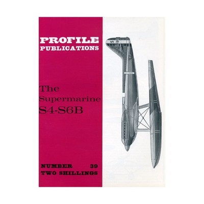 Profile Books Historical Magazine #39 - The Supermarine S4-S6B VG+