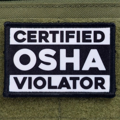 #ad Certified OSHA Violator Patch Moral Tactical Fun Meme USA Flag Hook amp; Loop 3x2 $7.99