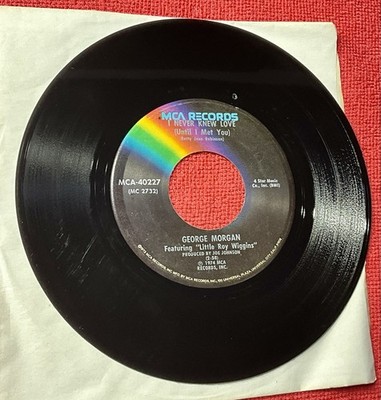 George Morgan I Never Knew Love 45 MCA 40227 Somewhere Around Midnight