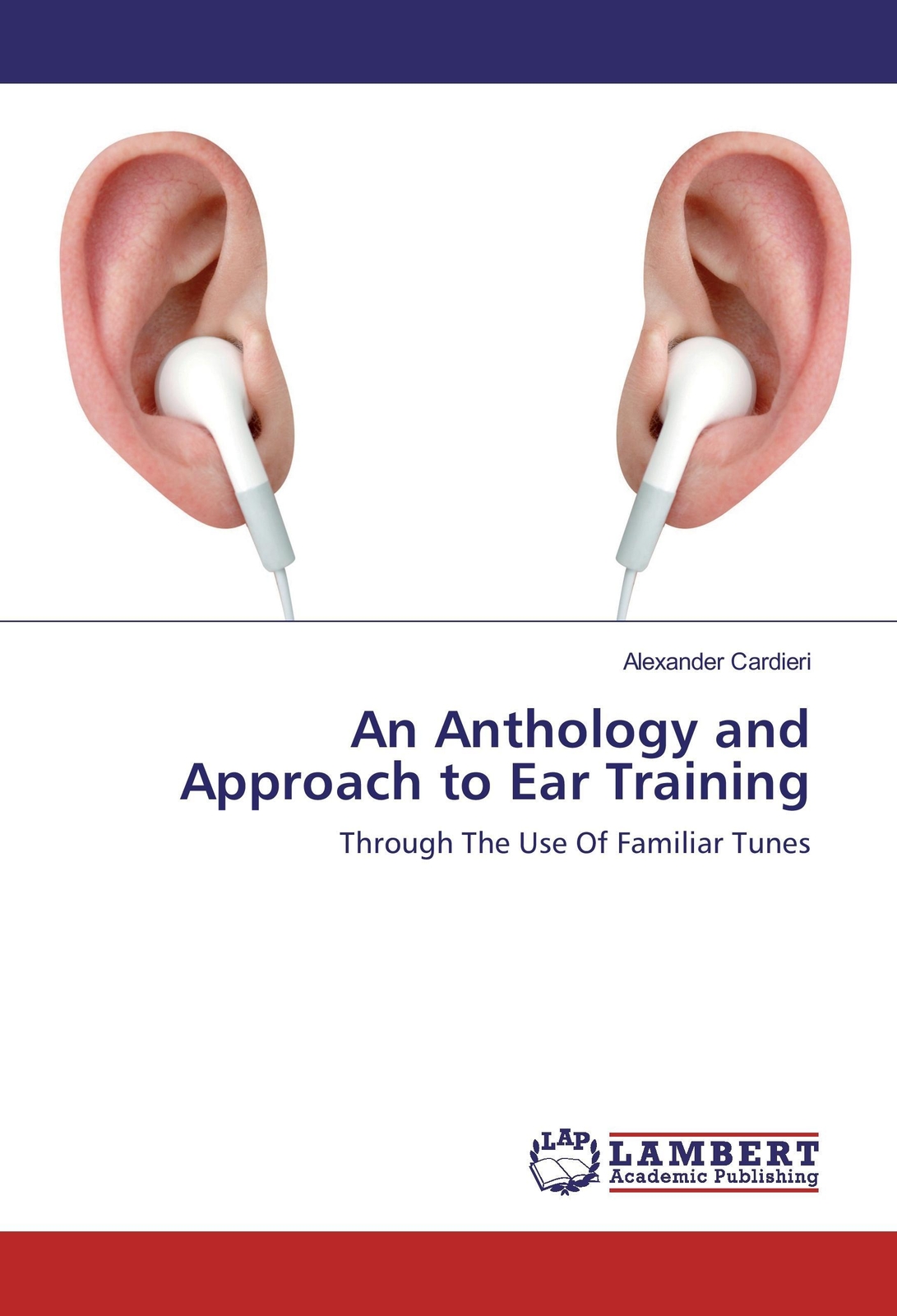 Thumbnail - Alexander Cardieri | An Anthology And Approach To Ear Training |