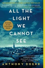 All the Light We Cannot See: A Novel - Paperback By Doerr, Anthony - VERY GOOD