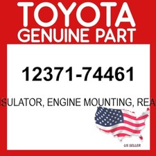 Toyota Genuine 12371-74461 Insulator Engine Mounting Rear 1237174461 OEM