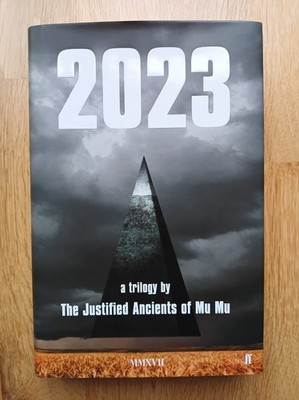 The Justified Ancients of Mu Mu - 2023 A Trilogy - Hardcover 1st - KLF - New