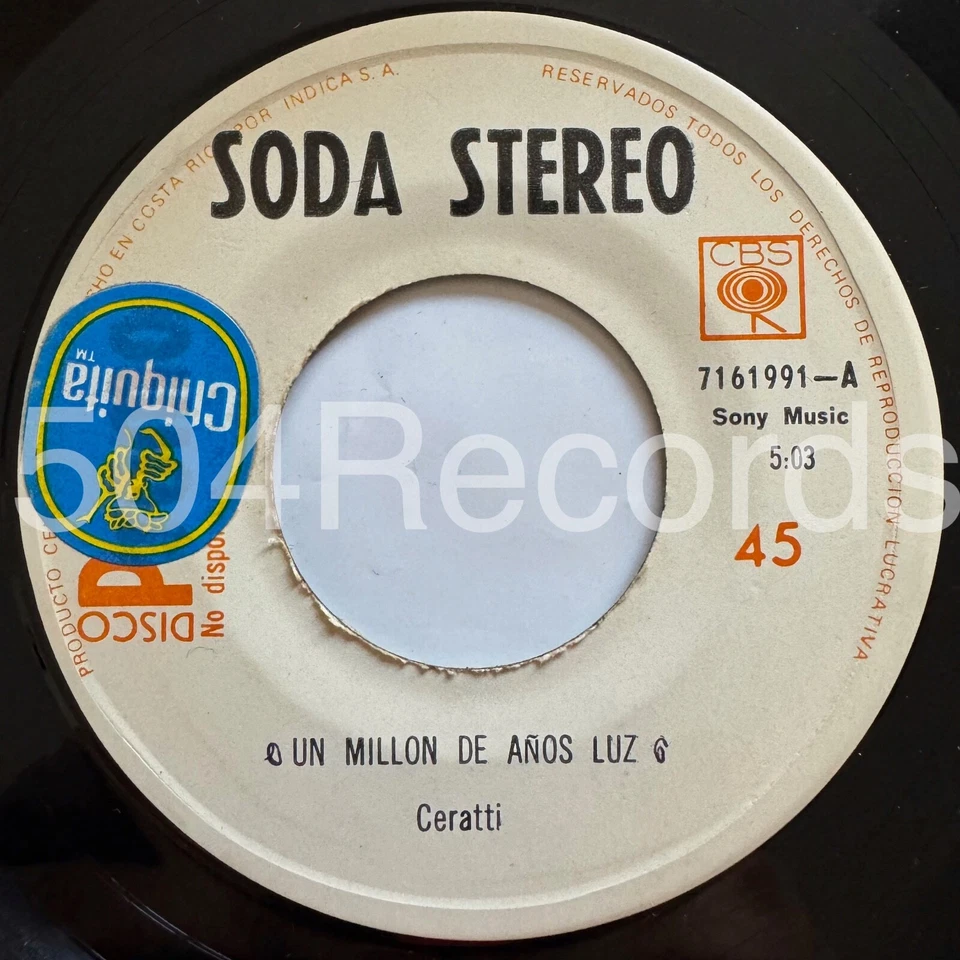 SODA STEREO • Un millon de años luz • RARE 45 • COSTA RICA PRESS 1991 • CERATI - Image 2 of 2