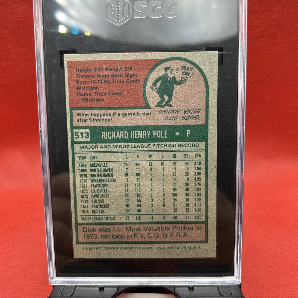 1975 Topps Baseball card #513 Dick Pole SGC 8 Boston Red Sox - Image 4 of 4