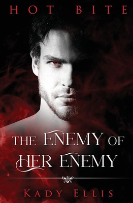 The Enemy of Her Enemy Kady Ellis Taschenbuch Englisch 2023 EAN 9781802505528