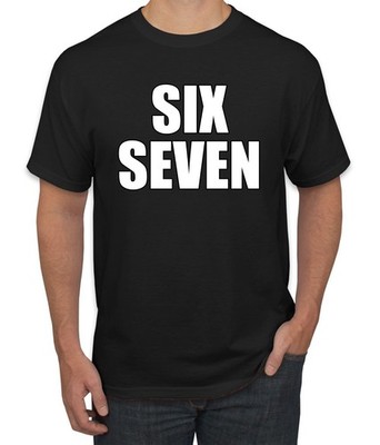 Six Seven 67 Viral Gen Z Slang Funny Meme Men's T-Shirt | eBay