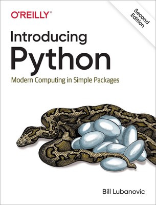 Introducing Python | Bill Lubanovic | Modern Computing in Simple Packages | Buch