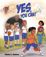 Dikita L. Nobles | Yes, You Can! | Taschenbuch | Englisch (2019)