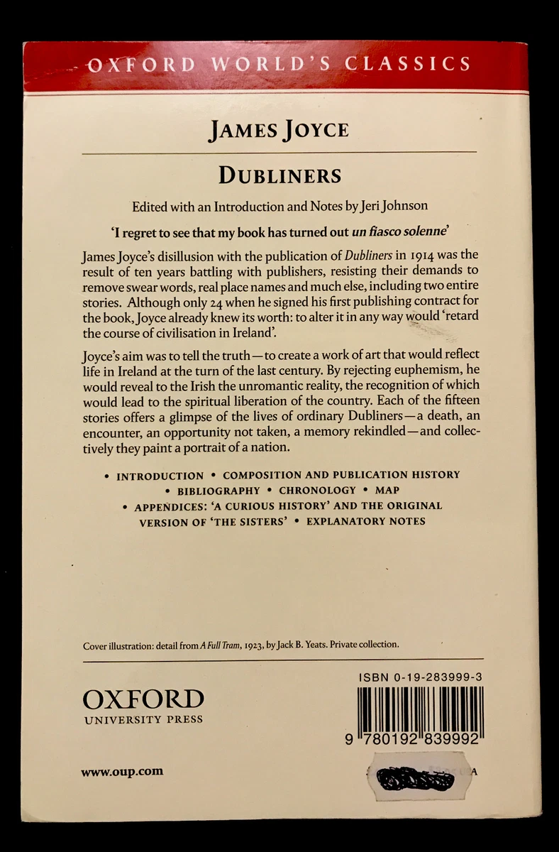 Dubliners by James Joyce (2001, Trade Paperback) Oxford World's Classics Ser.: