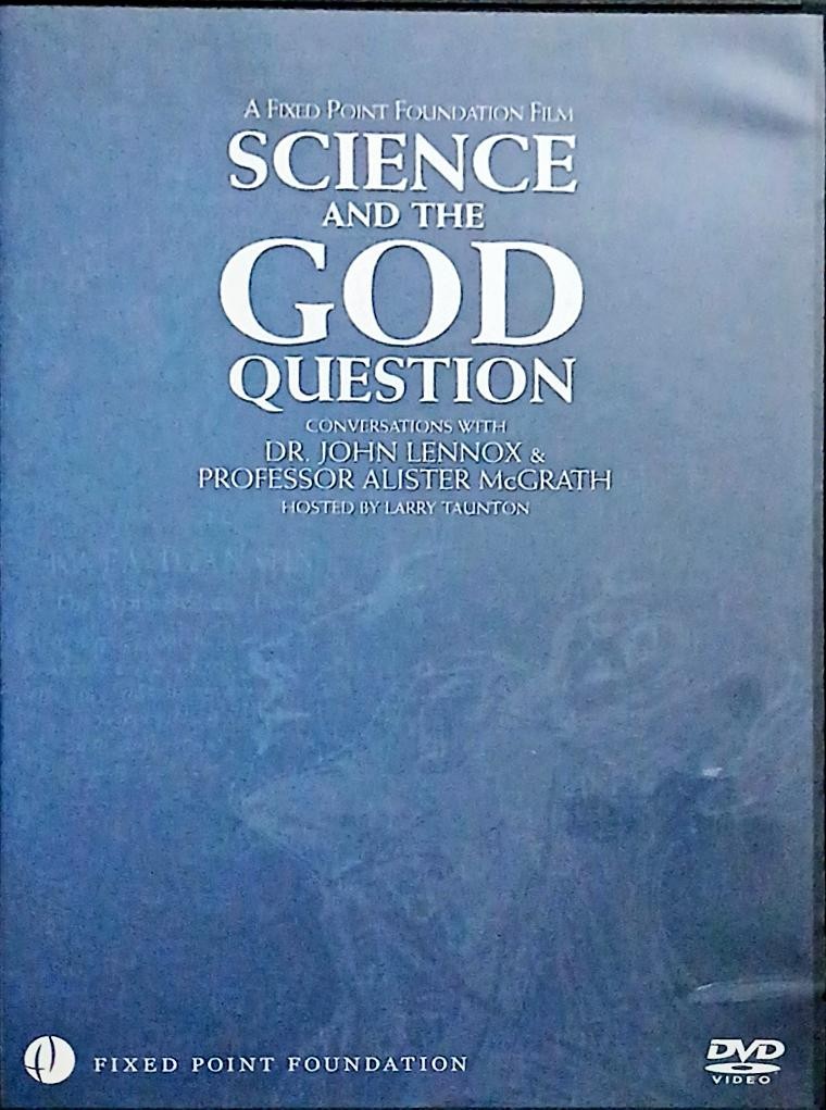 Science and the God Question DVD Dr. John Lennox & Professor Alistair McGrath