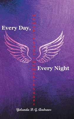 Yolanda D G Andrews Every Day, Every Night (Gebundene Ausgabe)