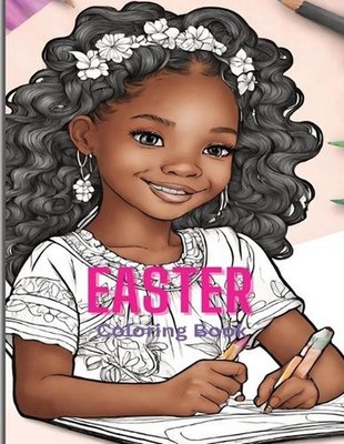 Easter Coloring Book for African American Girls by Paulette Henson Paperback Boo