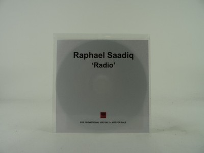 RAPHAEL SAADIQ RADIO (A74) 1 Track Promo CD Single including White Sleeve COLUMB