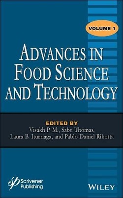 Advances in Food Science and Technology, Volume 1 - 9781118121023