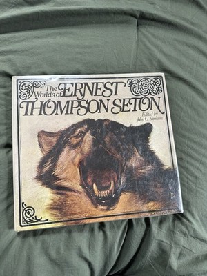 The Worlds of Ernest Thompson Seton 1st Ed Illustrated Hardcover, Knopf 1976 DJ