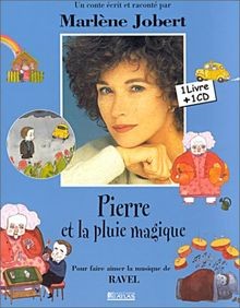 Pierre et la pluie magique : pour faire aimer la musique... | Buch | Zustand gut
