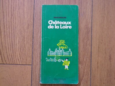 Guide Du Pneu Michelin 1972 Chateaux De La Loire Ebay