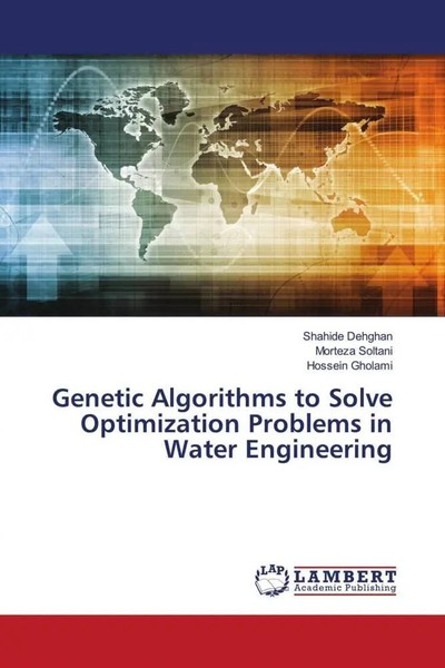 Shahide Dehghan (U. A.) | Genetic Algorithms To Solve Optimization Problems...-image