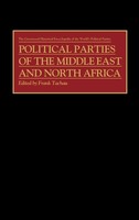 Frank Tachau | Political Parties Of The Middle East And North Africa | Buch