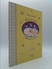 Winnie the Pooh Baby Journal : A Disney Keepsake Journal  1st Ed 