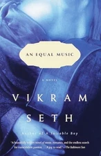 An Equal Music (Vintage International), Seth, Vikram