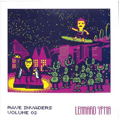 Lennard Ypma / RAVE INVADERS VOL II (LEGOWELT REMIX) / Lo Fidelity / RAIN002 / 