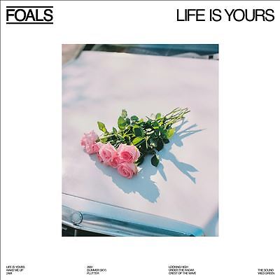 Life Is Yours by Foals (Record, 2022)