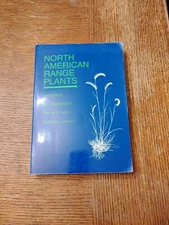 North American Range Plants by James L. Stubbendieck, Kathie J. Hirsch and...