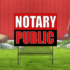 Notary Public Coroplast Sign Plastic Indoor Outdoor Yard Sign