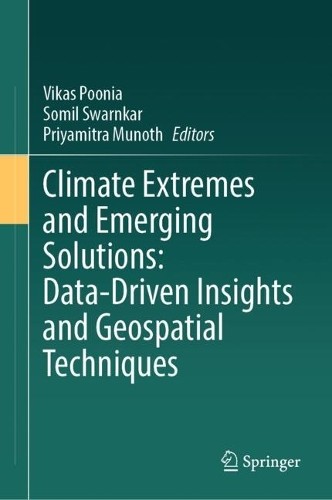 Climate Extremes and Emerging Solutions: Data-Driven Insights... - 9783032144560