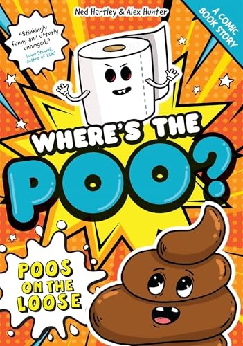 Where's the Poo? - The Comic: Poos on the Loose: Book 1 by Alex Hunter NEW - Image 3