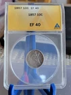 1857 Seated Liberty Dime ANACS EF40