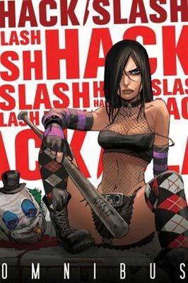 Hack/Slash Omnibus Volume 2 Paperback Tim Seeley