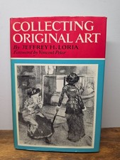 Collecting Original Art by Jeffrey Loria (1965, HCDJ) ~ 1st Edition ~