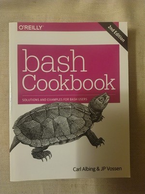 bash Cookbook 2nd Edition (Paperback)