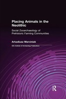 Arkadiusz Marciniak | Placing Animals In The Neolithic | Taschenbuch | Englisch
